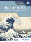 Mathematics for the IB Diploma: Applications and interpretation SL : Applications and interpretation SL - eBook