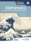 Mathematics for the IB Diploma: Applications and interpretation SL : Applications and interpretation SL - Book