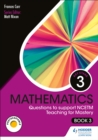 KS3 Mathematics: Questions to support NCETM Teaching for Mastery (Book 3) - Book