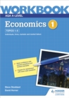 AQA A-Level Economics Workbook 1 - Book