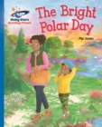 Reading Planet - The Bright Polar Day - Blue: Galaxy - eBook