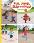 Reading Planet - Run, Jump, Skip and Hop! - Yellow: Galaxy - Book