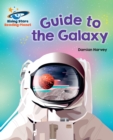 Reading Planet - Guide to the Galaxy - White: Galaxy - eBook