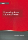 Powering Laser Diode Systems - Book