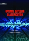Optimal Bayesian Classification - Book