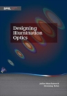 Designing Illumination Optics - Book