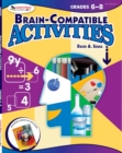 Brain-Compatible Activities, Grades 6-8 - eBook