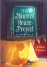 The Haunted House Project - Book