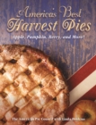 America's Best Harvest Pies : Apple, Pumpkin, Berry, and More! - eBook