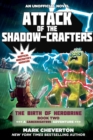 Attack of the Shadow-Crafters : The Birth of Herobrine Book Two: A Gameknight999 Adventure: An Unofficial Minecrafter's Adventure - eBook