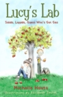 Solids, Liquids, Guess Who's Got Gas? : Lucy's Lab #2 - eBook
