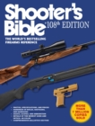 Shooter's Bible, 108th Edition : The World?s Bestselling Firearms Reference - eBook