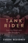Tank Rider : Into the Reich with the Red Army - eBook