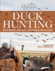 Wildfowl Magazine's  Duck Hunting : Best of Wildfowl's Skills, Tactics, and Techniques from Top Experts - eBook