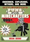 Gut-Busting Puns for Minecrafters : Endermen, Explosions, Withers, and More - eBook