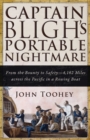 Captain Bligh's Portable Nightmare : From the Bounty to Safety-4,162 Miles across the Pacific in a Rowing Boat - eBook