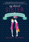 My Dearest Sister : A Heartfelt Guide to the Love, Friendship, and Lifelong Bonds of Sorority Life - eBook