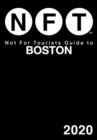 Not For Tourists Guide to Boston 2020 - eBook