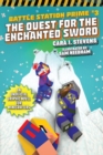 The Quest for the Enchanted Sword : An Unofficial Graphic Novel for Minecrafters - Book