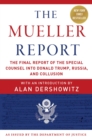 The Mueller Report : The Final Report of the Special Counsel into Donald Trump, Russia, and Collusion - eBook