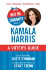 Meet the Candidates 2020: Kamala Harris : A Voter's Guide - eBook