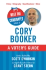 Meet the Candidates 2020: Cory Booker : A Voter's Guide - eBook