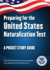 Preparing for the United States Naturalization Test : A Pocket Study Guide - eBook