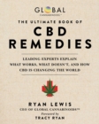 The Ultimate Book of CBD Remedies : Leading Experts Explain What Works, What Doesn't, and How CBD is Changing the World - eBook