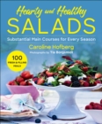 Healthy and Hearty Salads : Substantial Main Courses for Every Season - Book