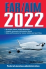 FAR/AIM 2022: Up-to-Date FAA Regulations / Aeronautical Information Manual - eBook