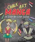 Chalk Art Manga : A Step-by-Step Guide - eBook