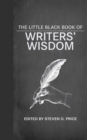 The Little Black Book of Writers' Wisdom - Book