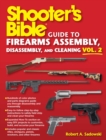 Shooter's Bible Guide to Firearms Assembly, Disassembly, and Cleaning, Vol 2 - eBook