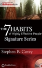 The 7 Habits of Highly Effective People - Signature Series : Insights from Stephen R. Covey - Book