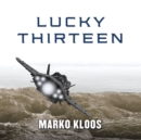 Lucky Thirteen - eAudiobook
