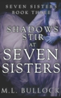 Shadows Stir at Seven Sisters - Book