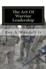 The Art Of Warrior Leadership - Book