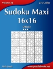 Sudoku Maxi 16x16 - Difficile - Volume 32 - 276 Grilles - Book