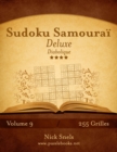 Sudoku Samourai Deluxe - Diabolique - Volume 9 - 255 Grilles - Book