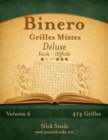 Binero Grilles Mixtes Deluxe - Facile a Difficile - Volume 6 - 474 Grilles - Book