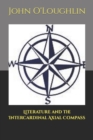 Literature and the Intercardinal Axial Compass - Book