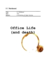 Office Life (and Death) : A Collection of Short Stories - Book