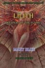 Jeffrey Wolf Green Evolutionary Astrology : Lilith: Keepers of the Flame - Book
