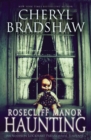 Rosecliff Manor Haunting - Book
