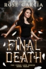 Final Death: Book Three in the Final Life Series - Book