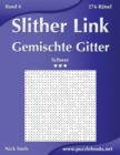 Slither Link Gemischte Gitter - Schwer - Band 4 - 276 Ratsel - Book