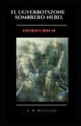 Flugverbotszone Sombrero-Nebel : Geheimakte Mars 08 - Book