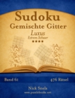 Sudoku Gemischte Gitter Luxus - Extrem Schwer - Band 61 - 476 Ratsel - Book