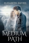 The Medium Path - Book