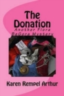 The Donation : Another Flora BeGora Mystery - Book